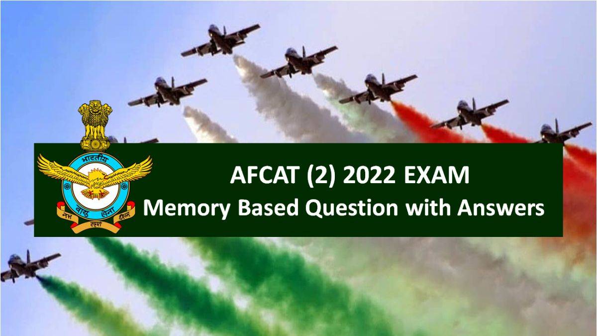 AFCAT (2) 2022 Exam Memory Based Question Paper (PDF Download)