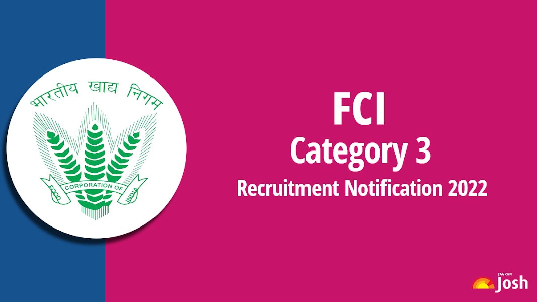 FCI Category 3 Recruitment 2022