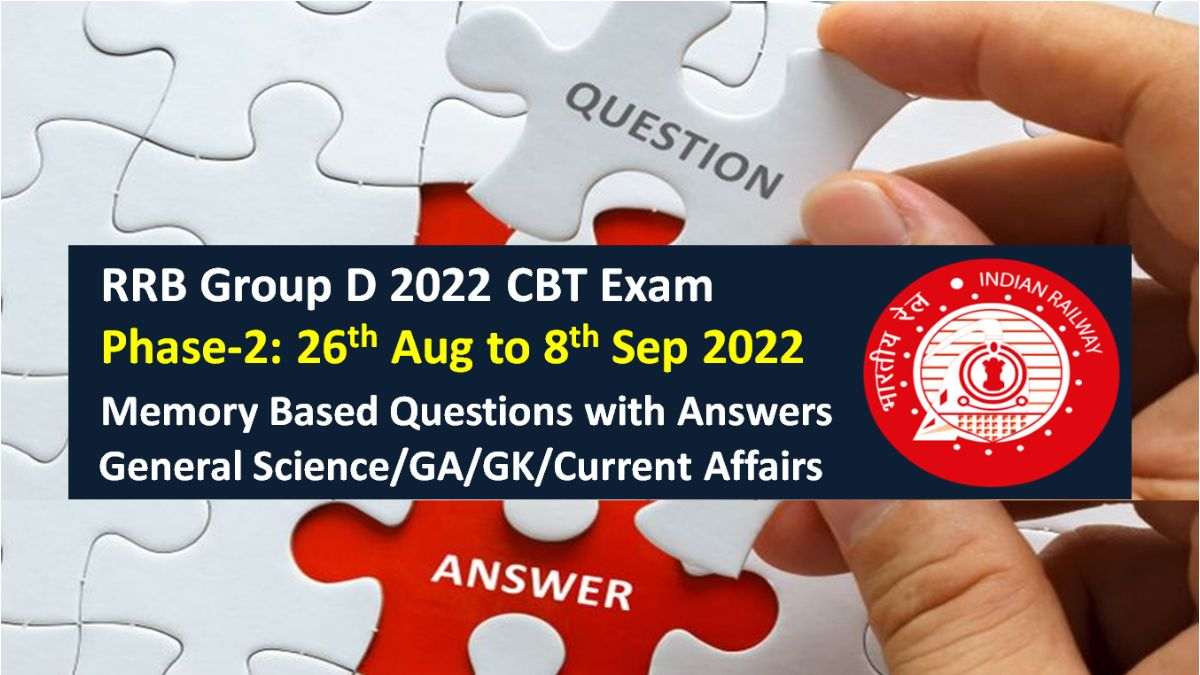 RRB Group D 2022 Exam Memory Based Questions (Phase-2 PDF Download)