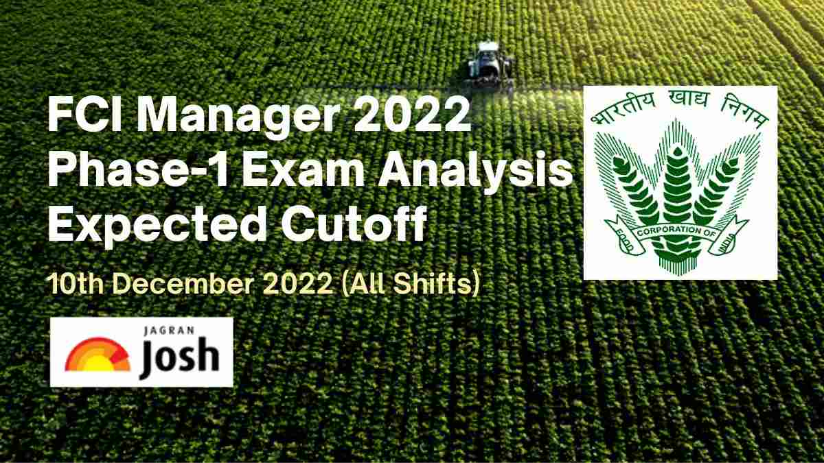 FCI Manager Exam Analysis 2022