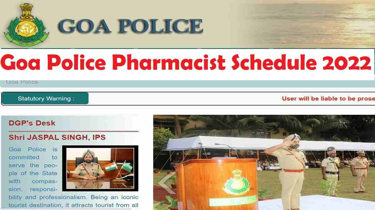 Goa Police Pharmacist Schedule 2022