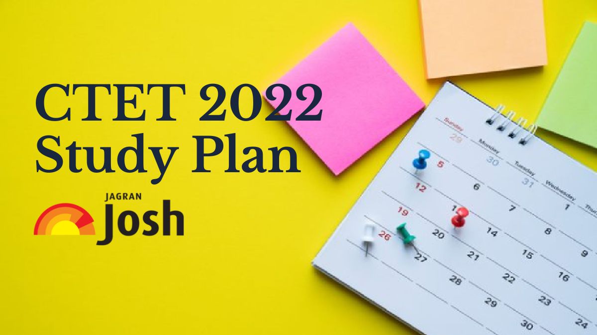CTET Study Plan 2022