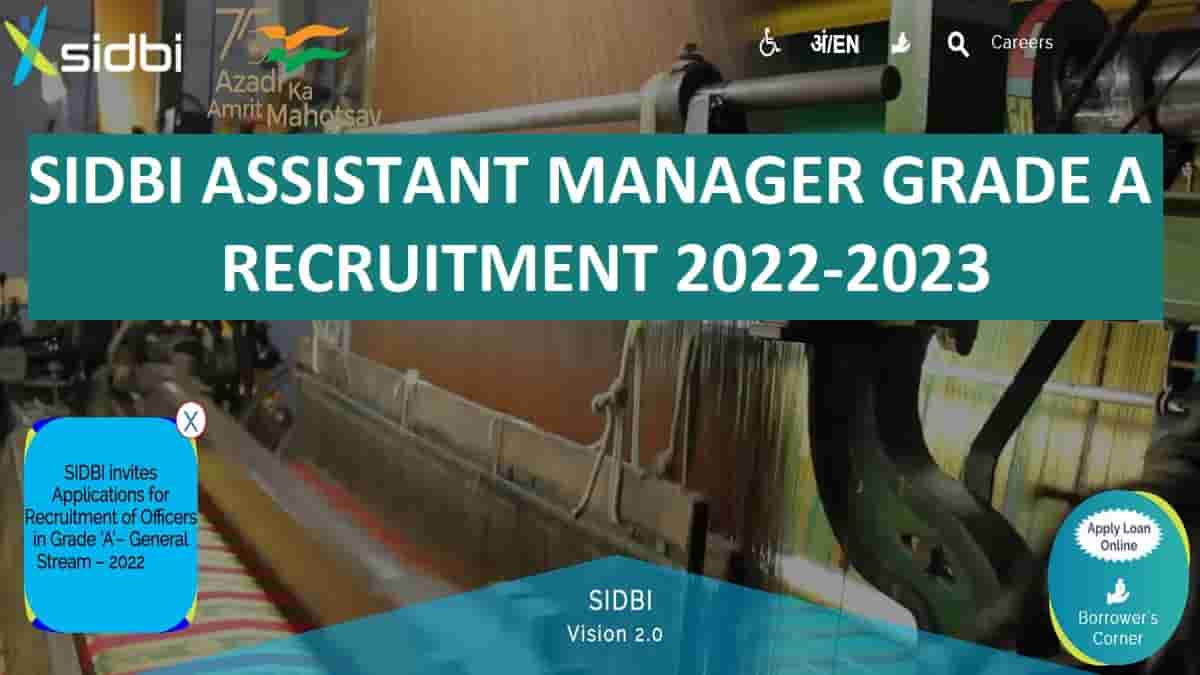 SIDBI Bank Assistant Manager Grade A Recruitment 2022-22023