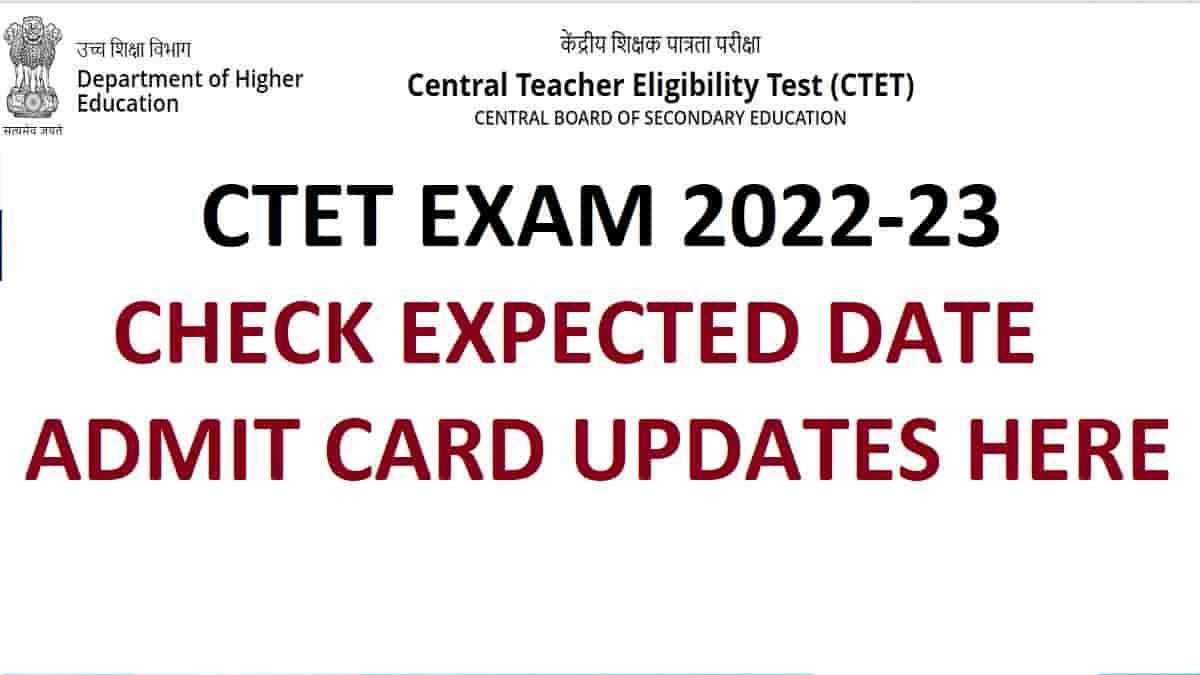 CTET Exam 2022-23