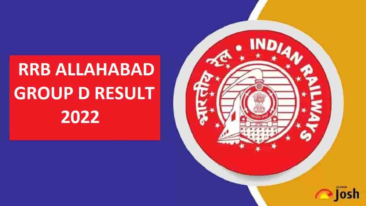 RRB Allahabad Group D Result 2022 