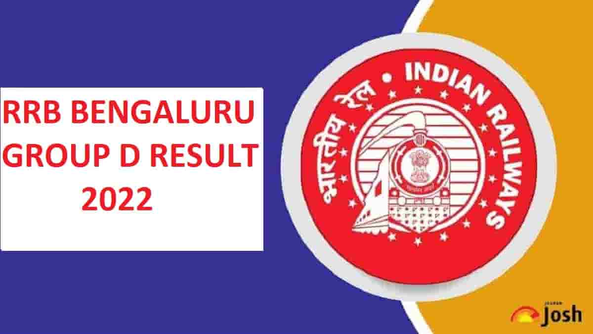 RRB Bengaluru Group D Result 2022