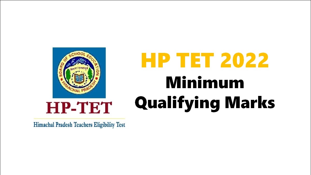 HP TET Cut off 2022: Minimum Qualifying Marks Category-wise, Answer Key PDF