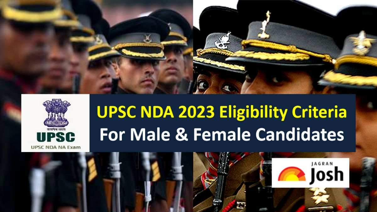 UPSC NDA 1 2023 Eligibility Criteria
