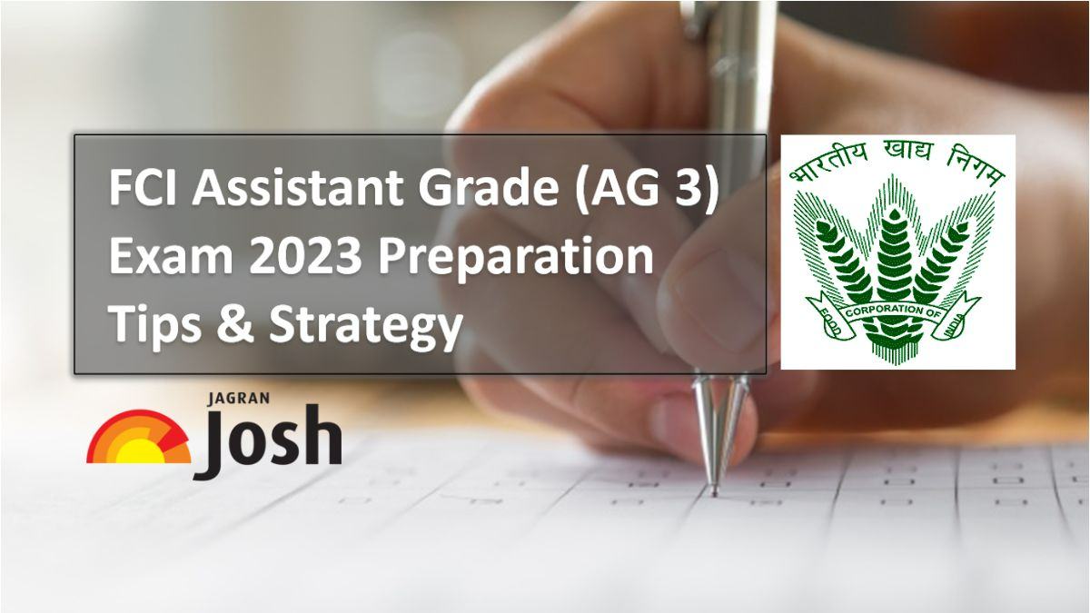 FCI Assistant Grade AG 3 Exam Begins on 1st Jan 2023