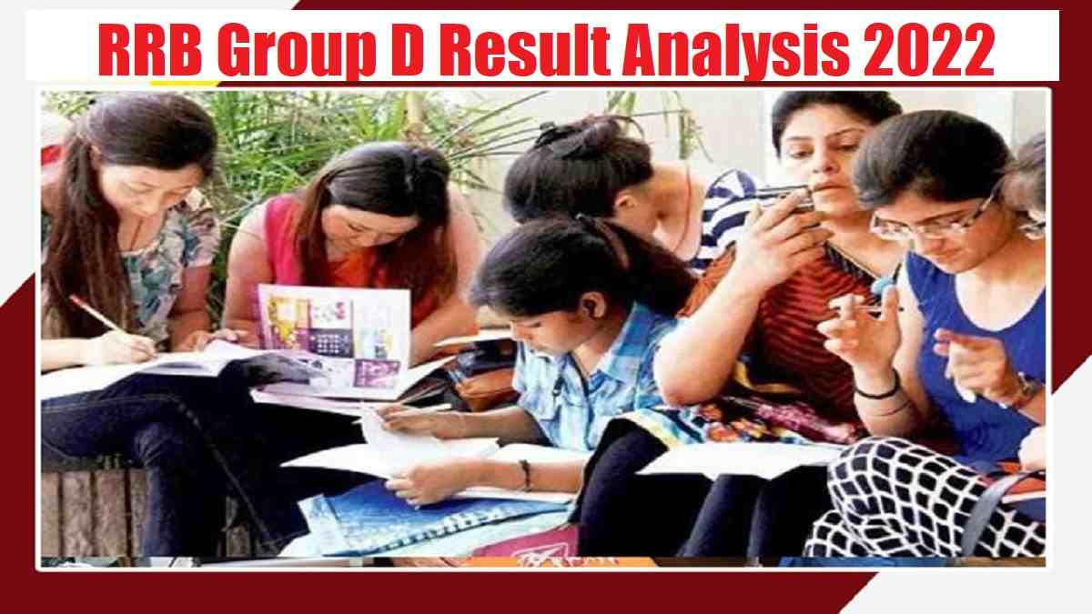 RRB Group D Result Analysis 2022