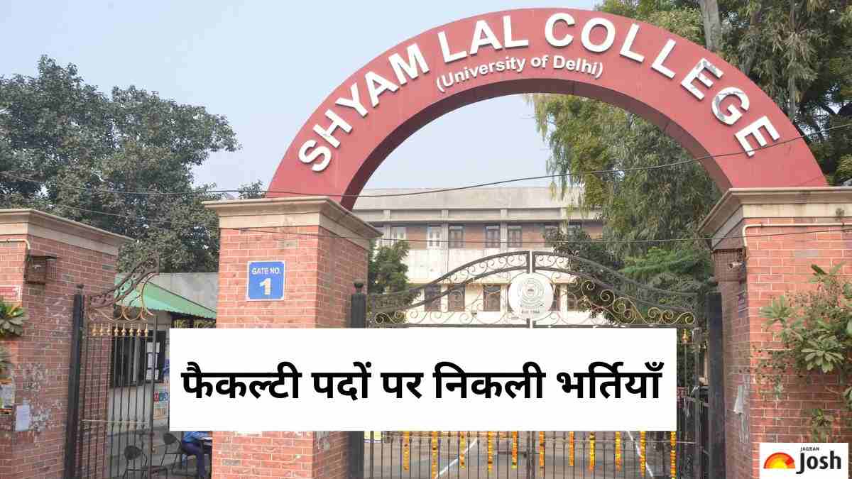 Shyam lal College Recruitment 2022-23
