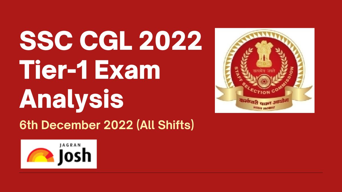 SSC CGL Tier 1 Exam Analysis 2022 (December 6)