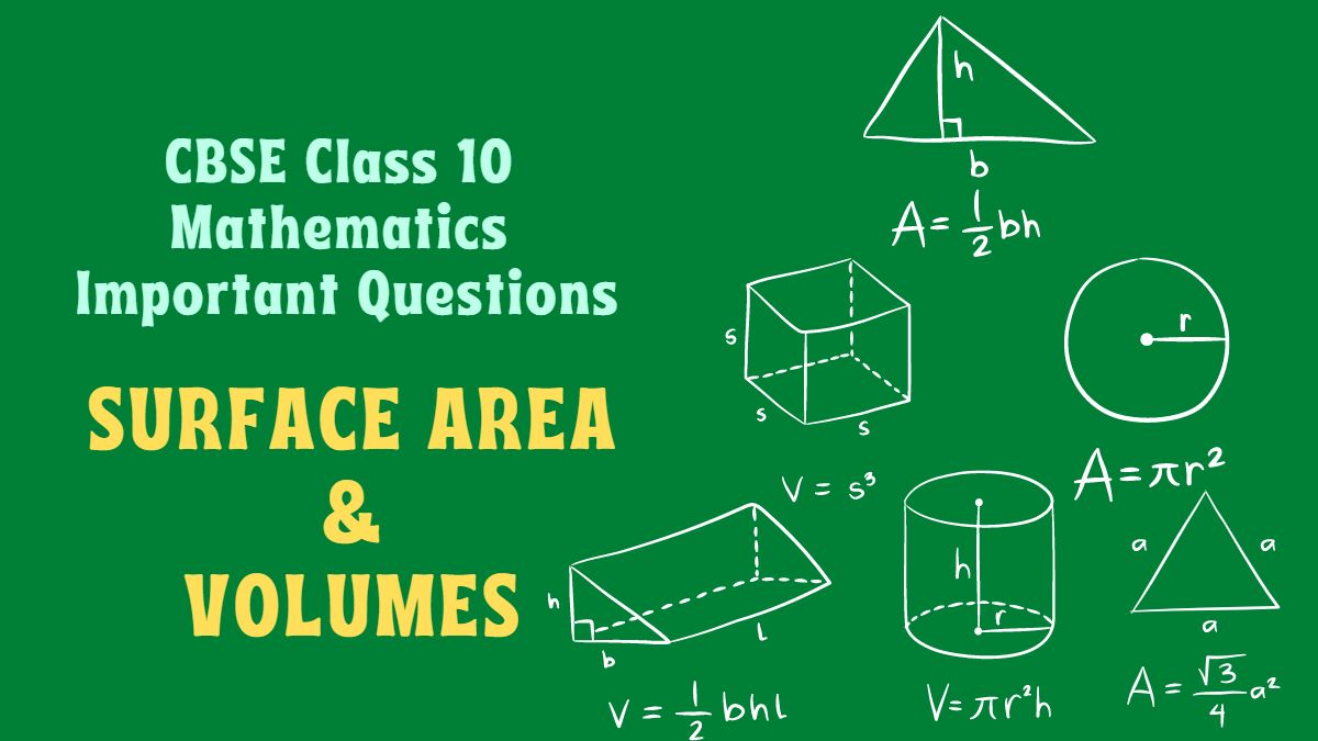 CBSE Class 10 Maths Chapter 13 Important Questions and Answers: Surface Areas and Volumes