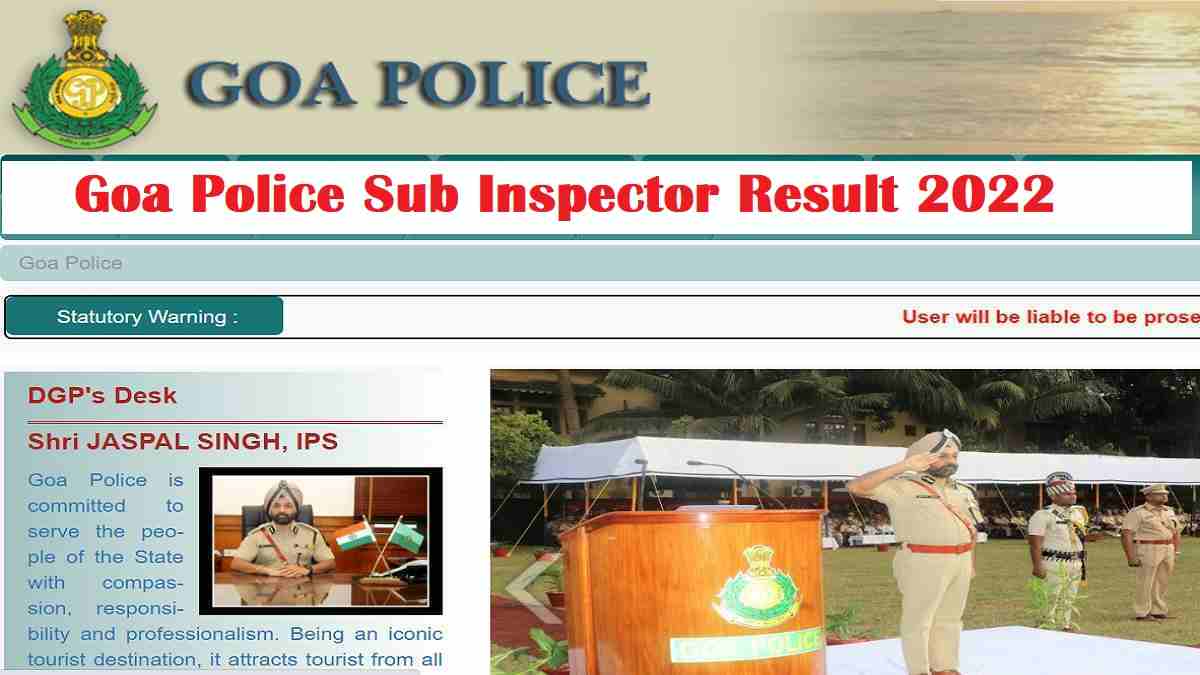 Goa Police Sub Inspector Result 2022