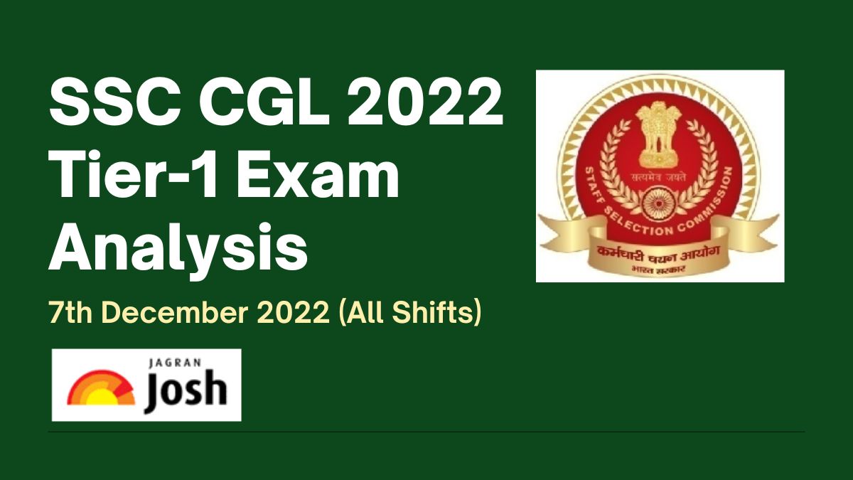SSC CGL Exam Analysis Tier-1 2022 (December 7)
