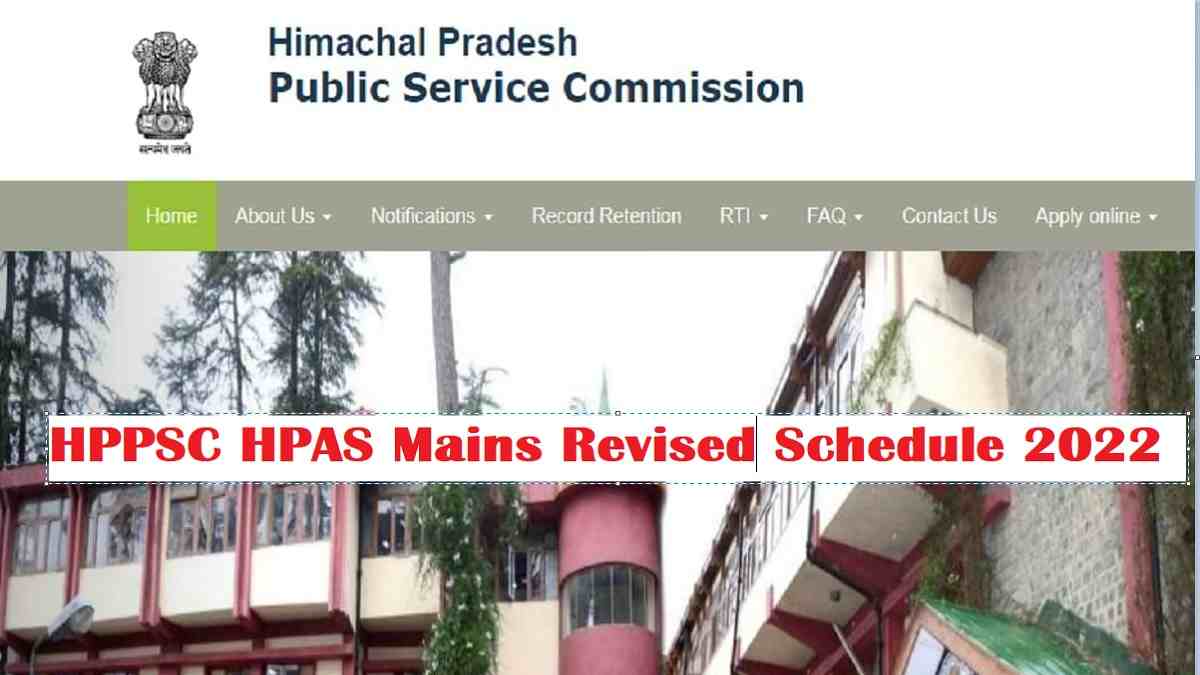 HPPSC HPAS Mains Revised Date 2022