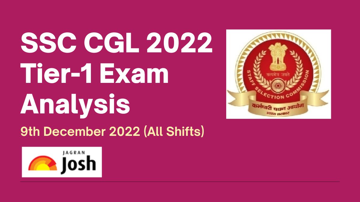 SSC CGL Exam Analysis 2022 Tier-1 (December 9)