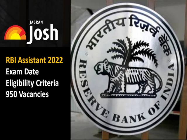RBI Assistant 2022 Eligibility Detailed for 950 Vacancies
