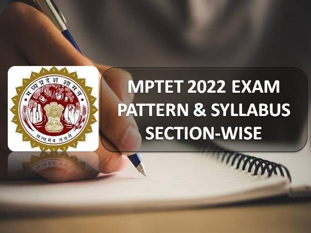 MPTET 2022 Exam Begins Tomorrow (5th March)-Check Syllabus & Exam Pattern