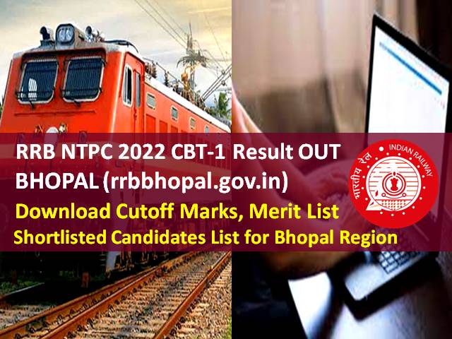 RRB NTPC Bhopal Result OUT 2022 @rrbbhopal.gov.in (CEN 01/2019)