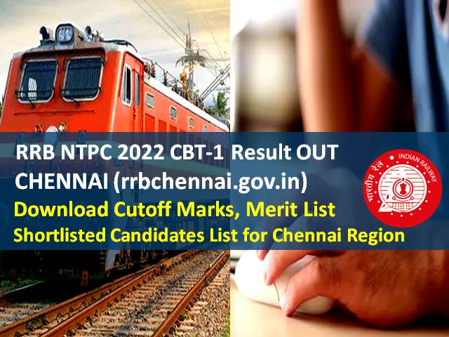 RRB NTPC Chennai Result OUT 2022 @rrbchennai.gov.in (CEN 01/2019)