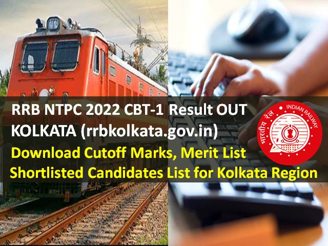 RRB NTPC Kolkata Result OUT 2022 @rrbkolkata.gov.in (CEN 01/2019)