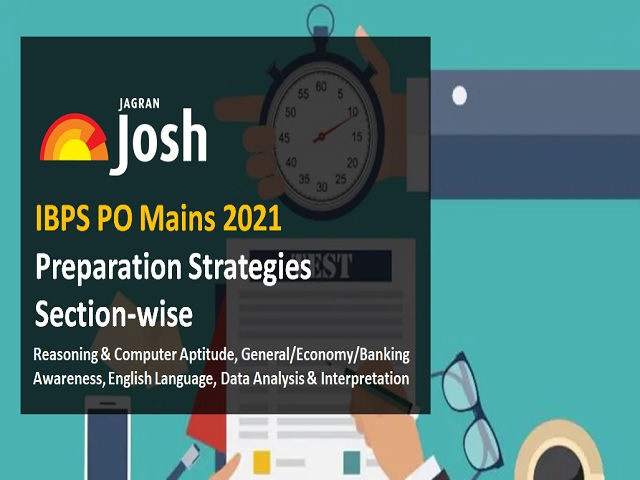 IBPS PO Mains 2021 Section wise Preparation Strategies