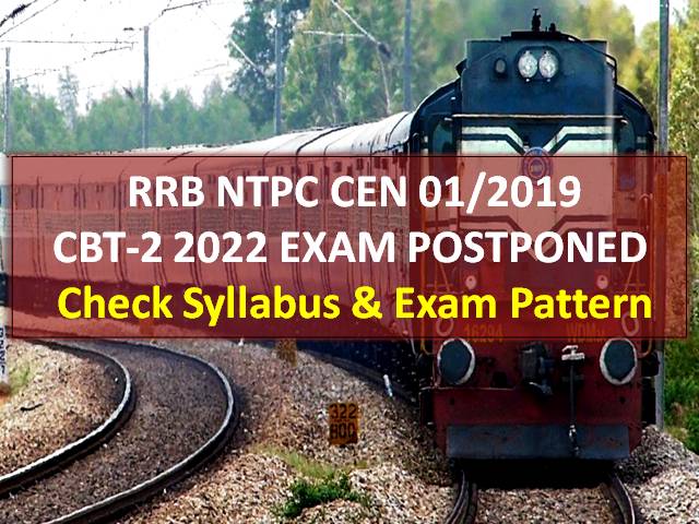 RRB NTPC CBT-2 2022 Exam Postponed (CEN 01/2019)