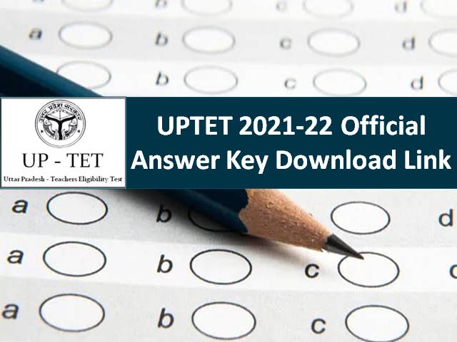 UPTET Official Answer Key 2022 Released @updeled.gov.in (Last Day to Raise Objection-1st Feb)