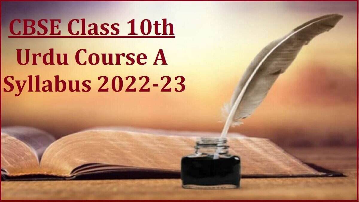 CBSE Class 10 Urdu A Syllabus 2022-2023