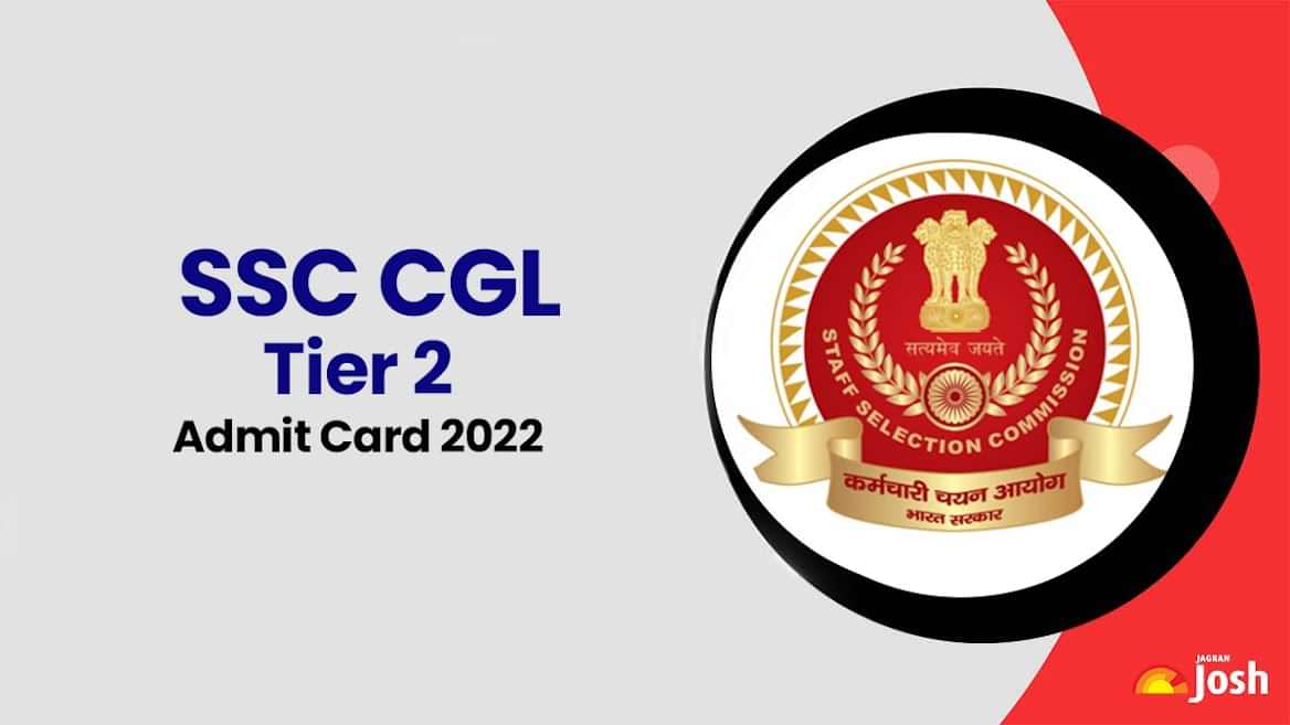 SSC CR CGL Tier 2 Admit Card 2022 