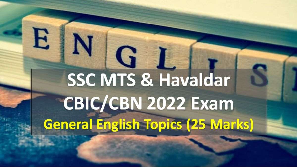 SSC MTS & Havaldar CBIC/CBN 2022 Exam English Topics