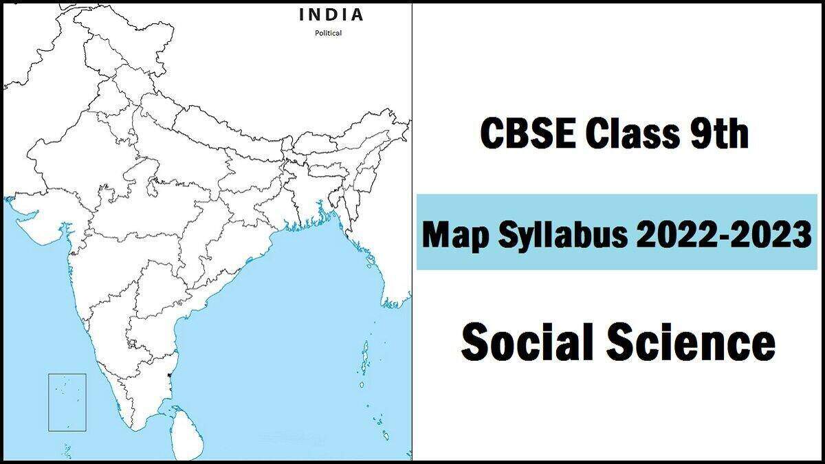 Download CBSE Class 9 Social Science Map Syllabus 2022-23