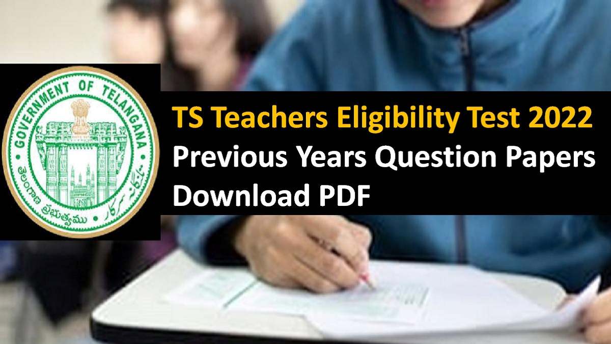 TS TET Previous Years Question Papers Download PDF