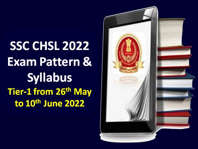 SSC CHSL Tier-1 2022 Exam from 24th May
