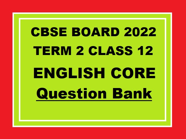 CBSE English Core Question Bank