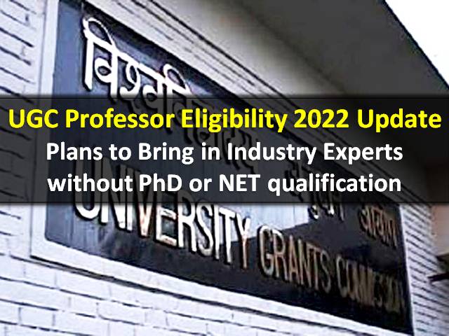 UGC Professor Eligibility 2022 Latest Update