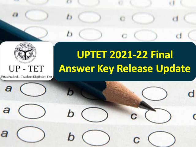 UPTET 2022 Final Answer Key OUT @updeled.gov.in @updeled.gov.in by UPBEB