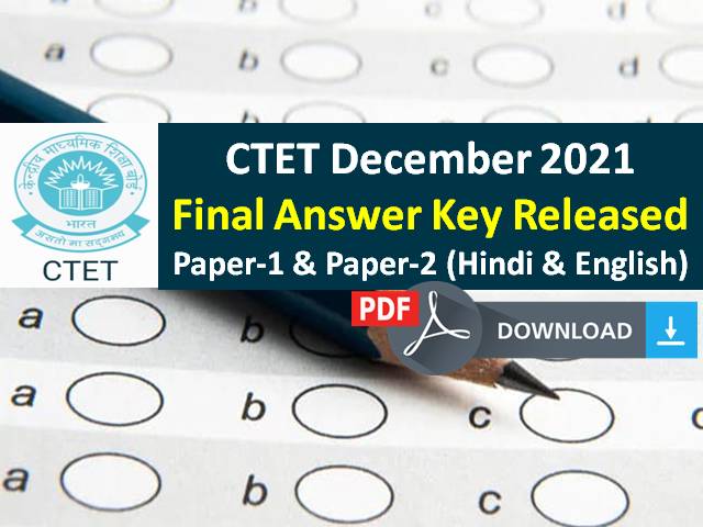 CTET 2022 Final Answer Key PDF Released @ctet.nic.in (Download PDF)