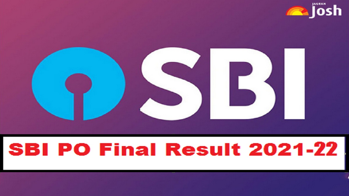 SBI PO Final Result 2021-22 (Out) @sbi.co.in, Download PDF Link Here, Check List