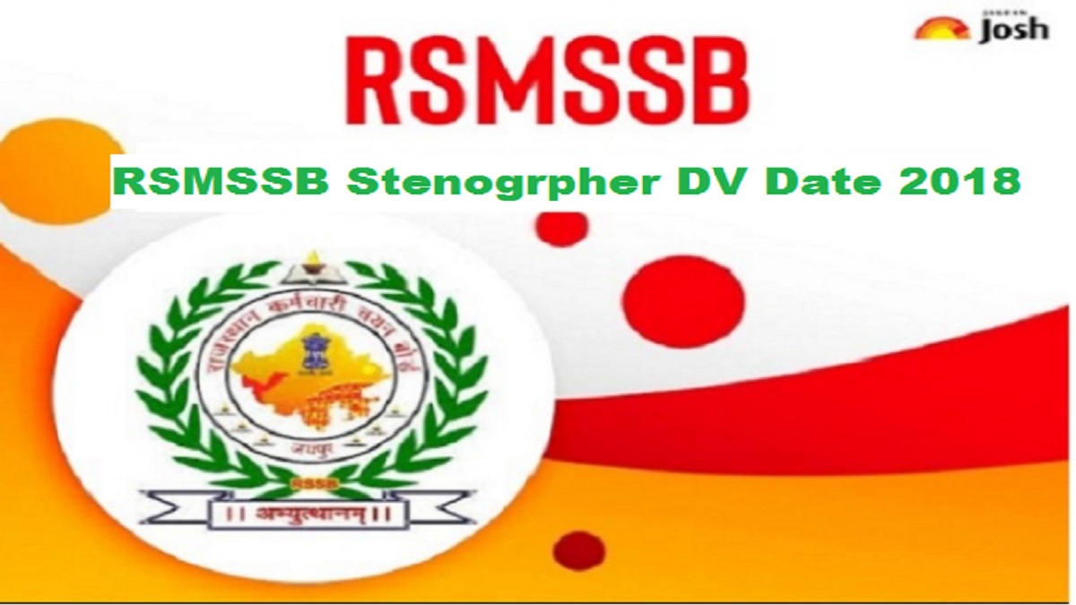 RSMSSB Stenographer DV Date 2018 Released @rsmssb.rajasthan.gov.in, Download Schedule Here