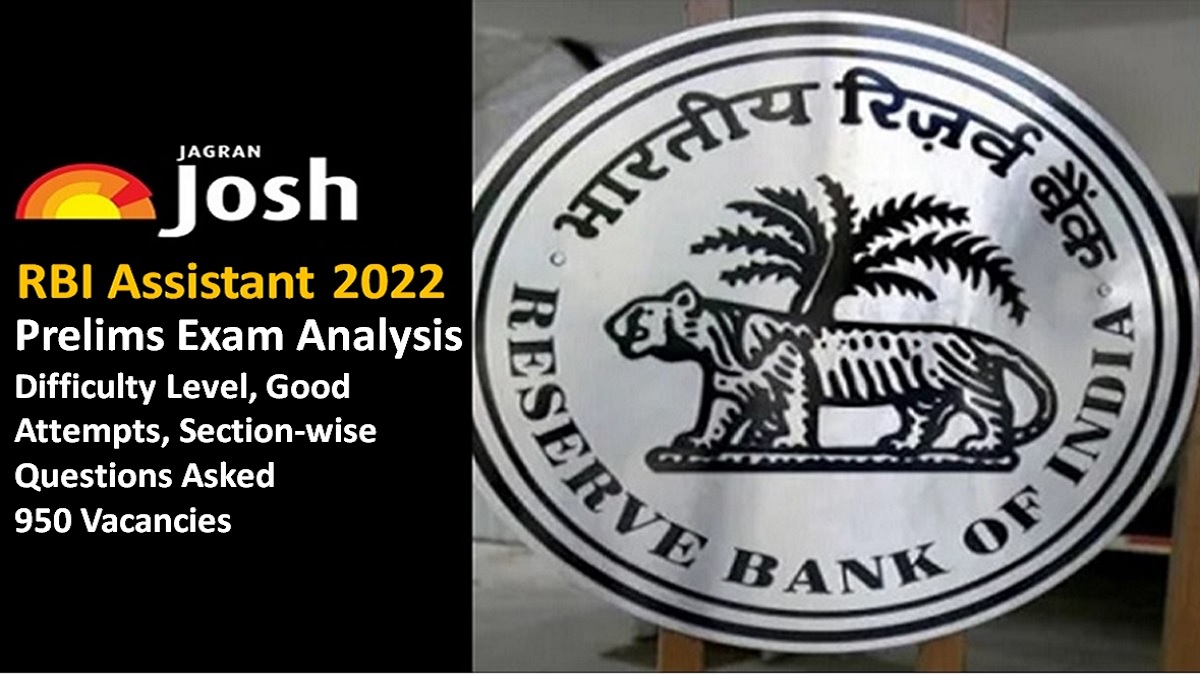 RBI Assistant Prelims Exam Analysis 2022 Difficulty Level Good Attempts, Section wise Exam Review