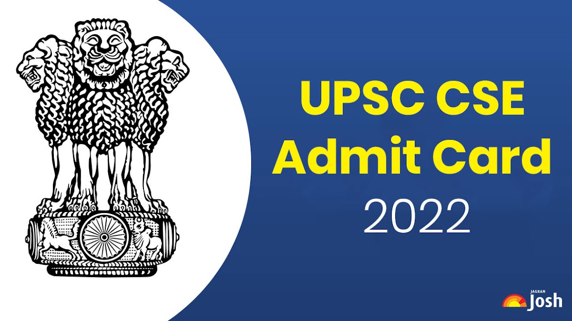 UPSC CSE Admit Card 2022