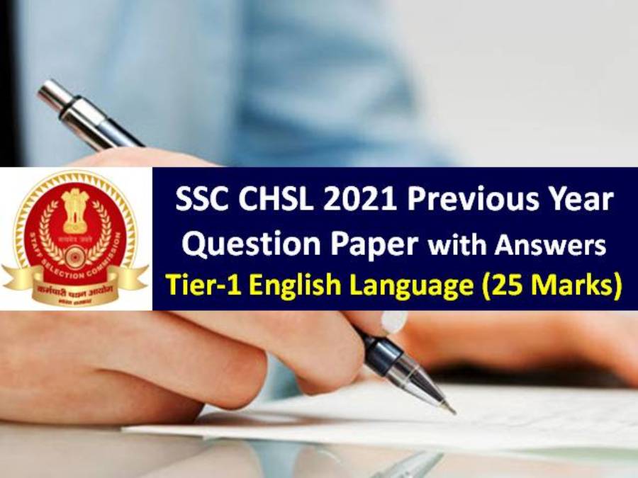 Download SSC CHSL Tier-1 Exam 2021 English Question Paper PDF with Answers