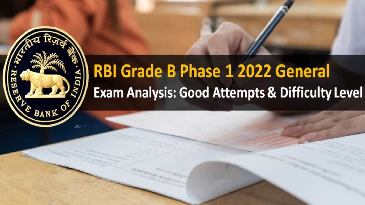 RBI Grade B Exam Analysis 2022 Gen Phase-1 