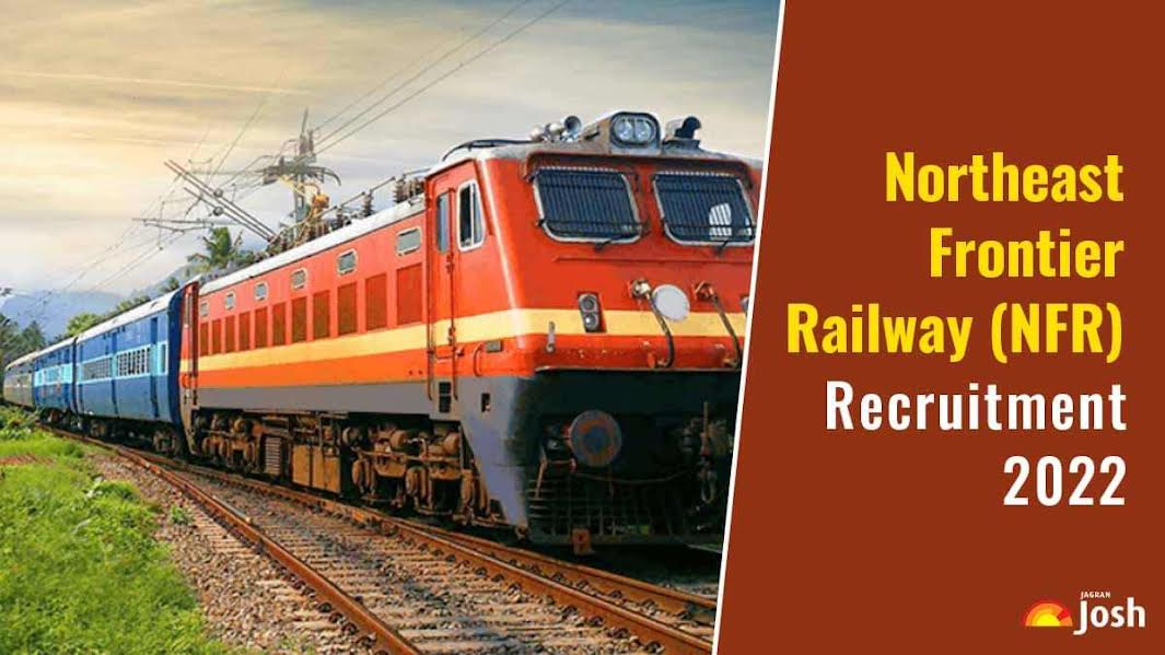 Northeast Frontier Railway (NFR/RRC) Recruitment 2022