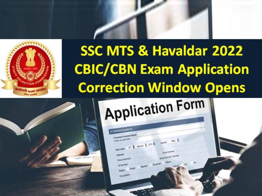 SSC MTS & Havaldar CBIC/CBN 2022 Application Correction Window Closing Today @ssc.nic.in