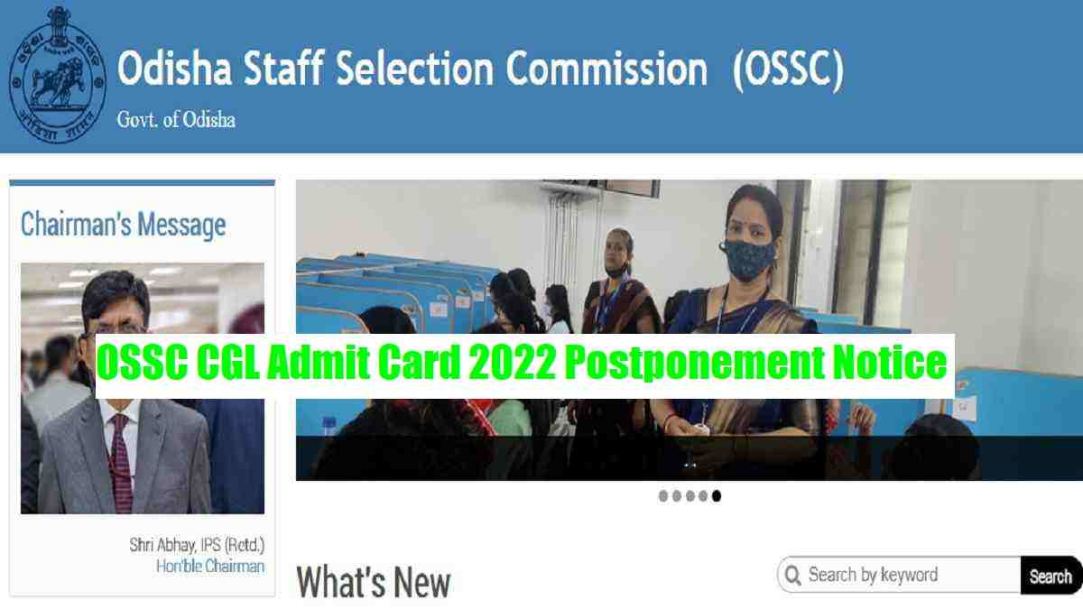 OSSC CGL Admit Card 2022 Postponement Notice