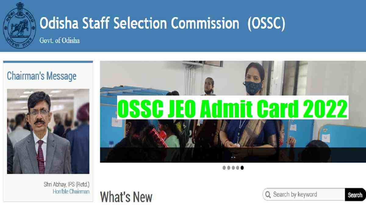 OSSC Junior Executive Assistant Admit Card 2022