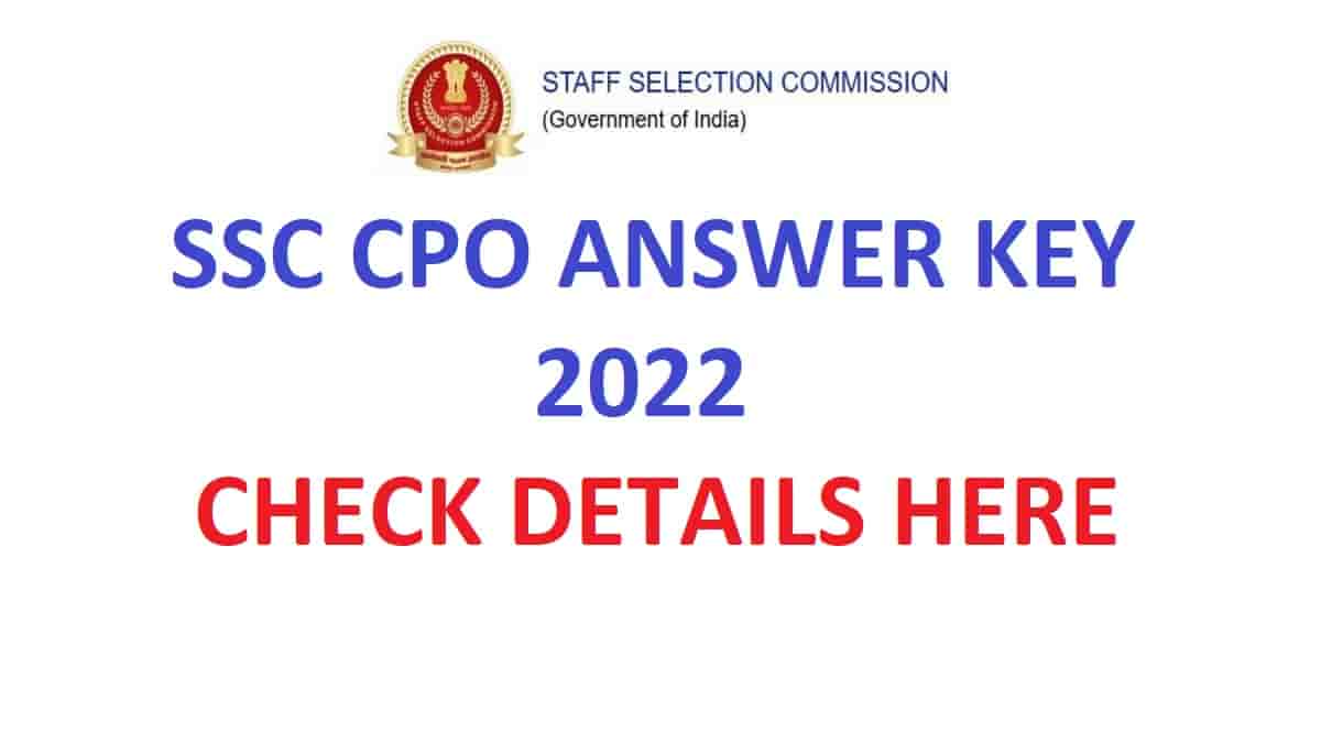 SSC CPO Answer Key 2022